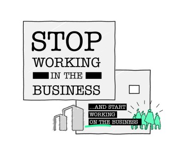 Stop working in the business